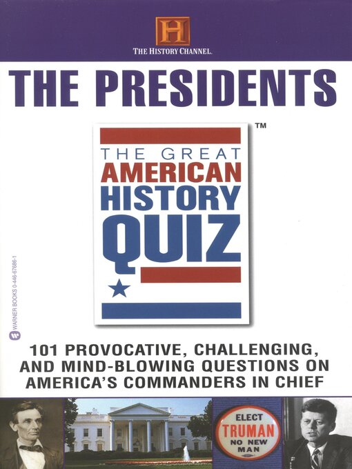 Title details for The Great American History Quiz? by The History Channel - Available